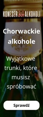 Najlepsze alkohole z Chorwacji